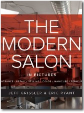 The Modern Salon in Pictures: Award Winning Salon Pictures from Around the World